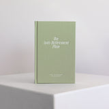 The Anti-Retirement Plan (preorder)